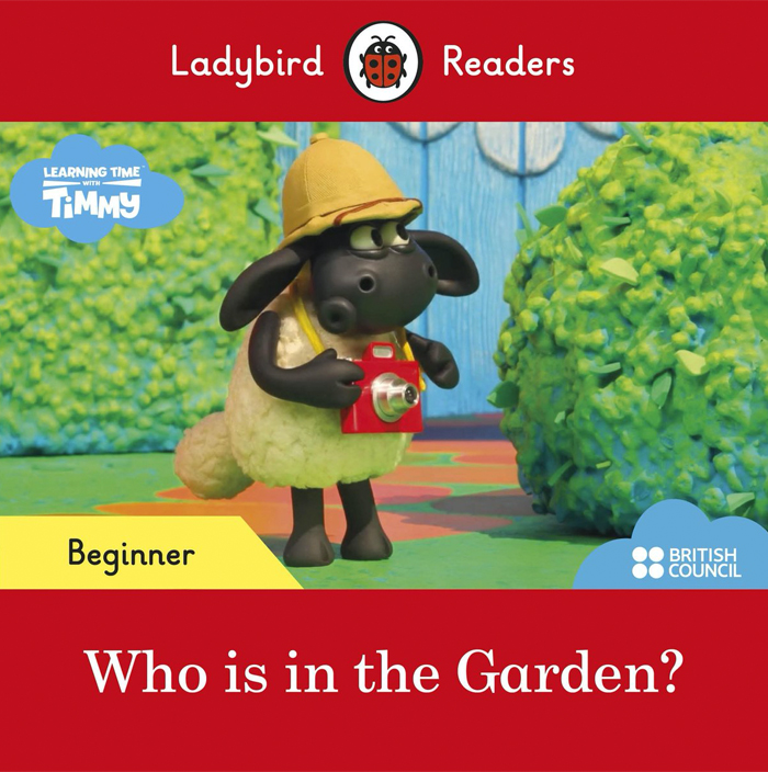 Timmy Time:Who is in the Garden? (Ladybird)