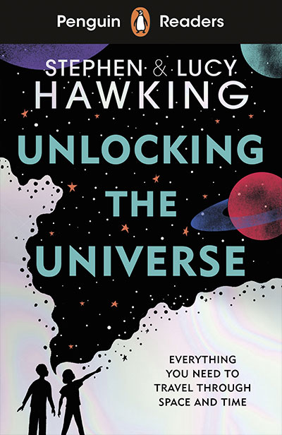 Unlocking The Universe (Penguin Readers) Level 5