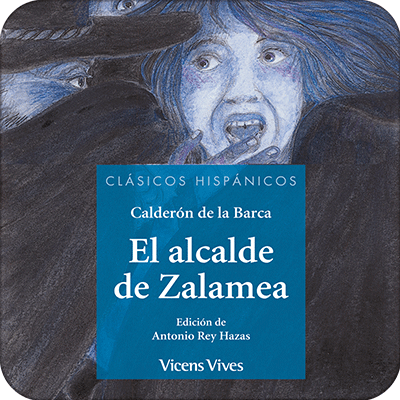 36. El alcalde de Zalamea. (Digital)