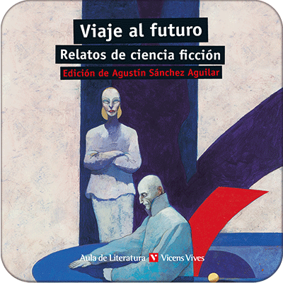 23. Viaje al futuro. Relatos de ciencia ficción.(Digital)