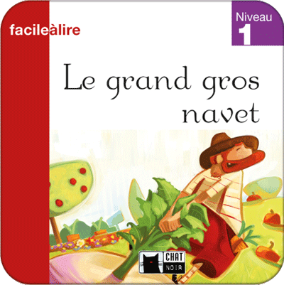 Le grand gros navet (Edubook Digital)