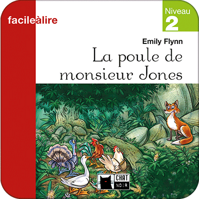 La poule de monsieur Jones. (Edubook Digital)