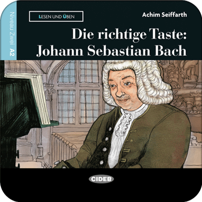 Die Richtige Taste: Johann Sebastian Bach (Edubook Digital)