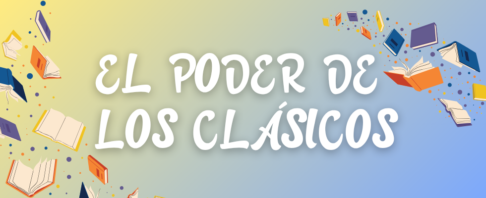 El Poder de los Clásicos